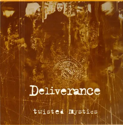 Deliverance - Twisted Mystics