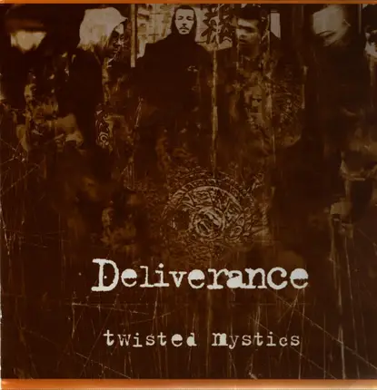 Deliverance - Twisted Mystics