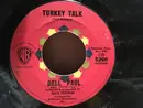 7inch Vinyl Single - Dell Paul And Orchestra - Turkey Talk/Habana