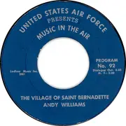 7inch Vinyl Single - Della Reese , Andy Williams - Not One Minute More / The Village Of Saint Bernadette