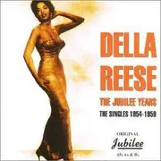 CD - Della Reese - The Jubilee Years - The Singles 1954-1959