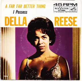 Della Reese - A Far Far Better Thing / I Possess