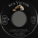 7inch Vinyl Single - Della Reese - As Long As He Needs Me