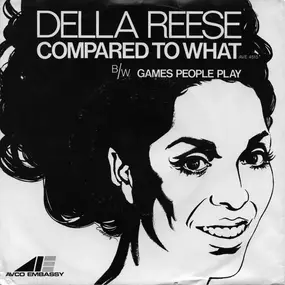 Della Reese - Compared To What