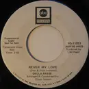 7inch Vinyl Single - Della Reese - Never My Love