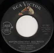 Della Reese - Won'cha Come Home, Bill Bailey / The Touch Of Your Lips