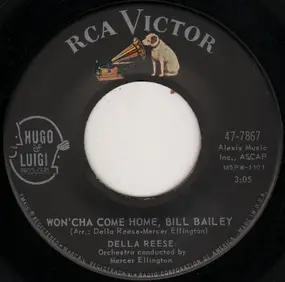 Della Reese - Won'cha Come Home, Bill Bailey / The Touch Of Your Lips