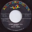 7'' - Della Reese - After Loving You