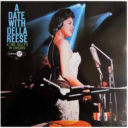 Della Reese With The Kirk Stuart Trio - A Date With Della Reese At Mr. Kelly's In Chicago