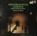 LP - Deller Consort - Gregorianische Gesänge 4 / Elegien Für Könige Und Fürsten