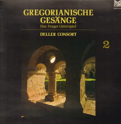 Deller Consort - Gregorianische Gesänge / Das Prager Osterspiel 2