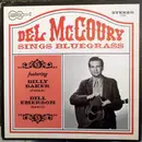 LP - Del McCoury - Del McCoury Sings Bluegrass
