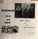 LP - Delmar Delay And The Windy Mountain Boys - Bluegrass Old & New