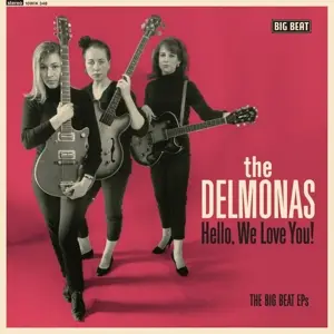 Delmonas - Hello, We Love You!