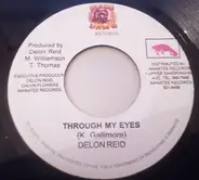 Delon Reid - Through My Eyes
