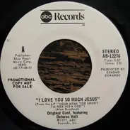 Delores Hall - I Love You So Much Jesus