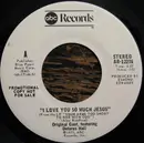 7inch Vinyl Single - Delores Hall - I Love You So Much Jesus