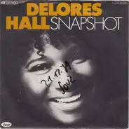 Delores Hall - Snapshot