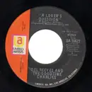 7'' - Del Reeves And The Good Time Charlies - A Lover's Question - dj copy country