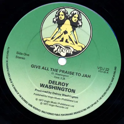 Delroy Washington - Give All The Praise To Jah
