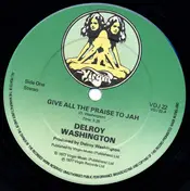 Delroy Washington - Give All The Praise To Jah