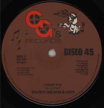 Delroy Wilson & I-Roy - I Trust You