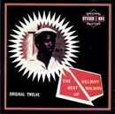CD - Delroy Wilson - The Best Of Delroy Wilson (Original Twelve)