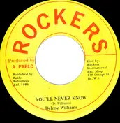 Delroy Williams - You'll Never Know