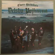 Delsbopojkarna - Thore Härdelin's Delsbopojkarna