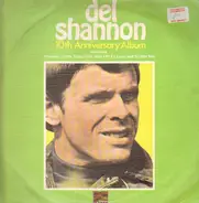 Del Shannon - 10th Anniversary Album