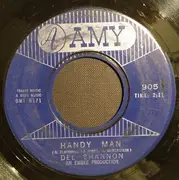 7'' - Del Shannon - Handy Man / Give Her Lots Of Lovin'