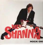 Del Shannon - Rock On!