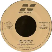 Del Shannon - Sea Of Love