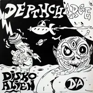 Depth Charge - Disko Alien