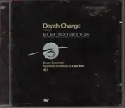 Depth Charge - Electro Boogie