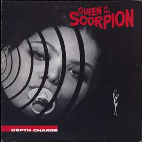 Depth Charge - Queen Of The Scorpion