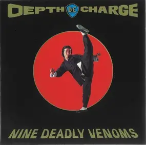 Depth Charge - Nine Deadly Venoms