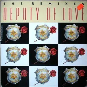 Deputies of Love - Deputy Of Love (The Remixes)