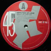 12'' - Deputies Of Love - Deputy Of Love