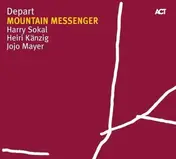 Depart - Mountain Messenger