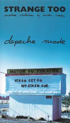 Depeche Mode - Strange Too (Another Violation By Anton Corbijn)
