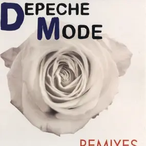 Depeche Mode - Remixes