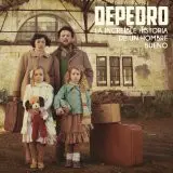 Depedro - La Increible Historia De Un Hombre Bueno