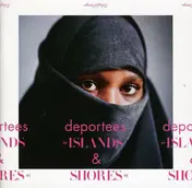 The Deportees - Islands & Shores