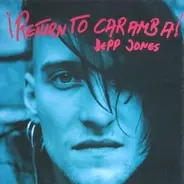 Depp Jones - ¡Return To Caramba!
