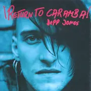 LP - Depp Jones - ¡Return To Caramba!