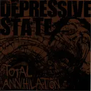 7inch Vinyl Single - Depressive State - Total Annihilation - alternate brown sleeve