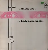 Depro Art - Ghetto Life / Lady Come Back