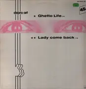 12inch Vinyl Single - Depro Art - Ghetto Life / Lady Come Back