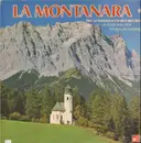 LP - Der Chor Vom Bernardino - La Montanara (Die Schönsten Lieder Der Berge)